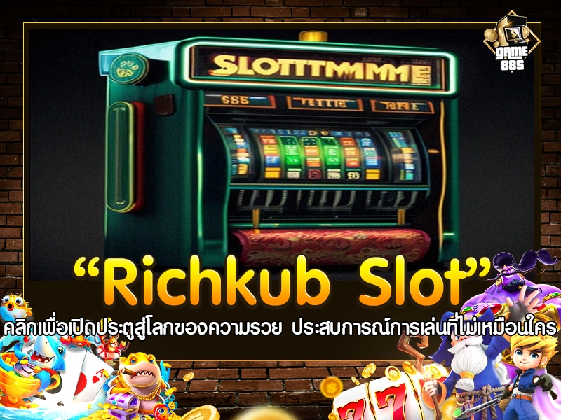 Richkub Slot