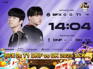 BFX vs T1 DNF vs DK 2025 LCK