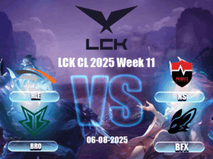 HLE vs NS – BRO vs BFX